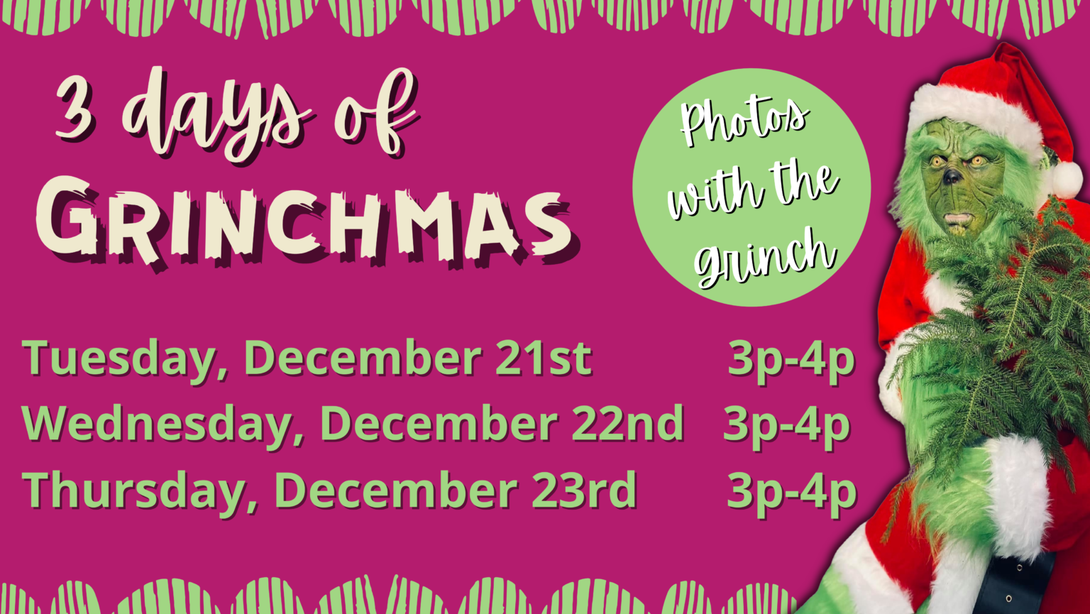 Photos with the Grinch Green Side Up Garden & Gifts